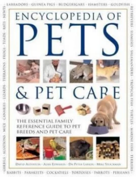 Image of Pets and Pet Care the Encyclopedia of by and David Alderton and Alan Edwards and Peter Larkin and Mike Stockman and Book