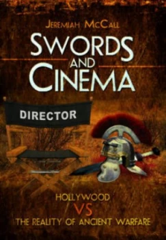Image of Swords and Cinema by Jeremiah Mccall Hardback