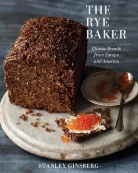 Image of The Rye Baker by Stanley Ginsberg Hardback