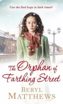 Image of The orphan of Farthing Street - Beryl Matthews - Paperback - Used