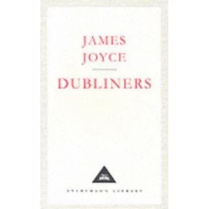 Image of Dubliners (Everymans Library Classics) Hardcover