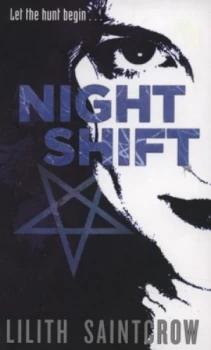 Image of Night Shift by Lilith Saintcrow Paperback