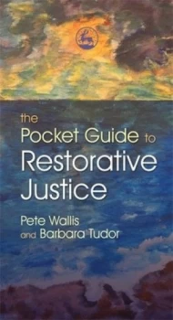 Image of The Pocket Guide to Restorative Justice by Pete Wallis Paperback