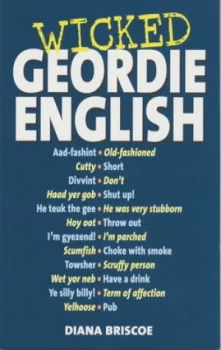 Image of Wicked Geordie English by Diana Briscoe Paperback