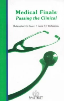 Image of Medical Finals by Christopher E. G Moore and Anna M. T Richardson Book