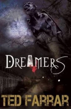 Image of Dreamers by Ted Farrar Paperback