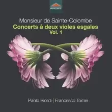 Image of Monsieur De Sainte-Colombe: Concerts A Deux Violes Esgales