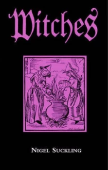 Image of Witches by Nigel Suckling Hardback