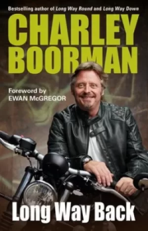 Image of Long way back by Charley Boorman