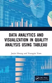 Image of Data Analytics and Visualization in Quality Analysis using Tableau