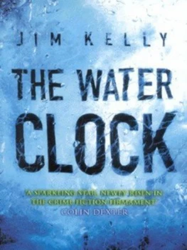 Image of The Water Clock by Jim Kelly Book