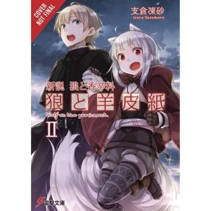 Image of Wolf & Parchment: New Theory Spice & Wolf, Vol. 2 (Light Novel)