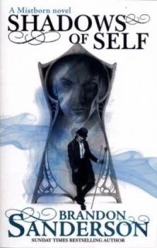 Image of Shadows of Self by Brandon Sanderson Paperback