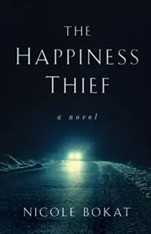 Image of The Happiness Thief : A Novel