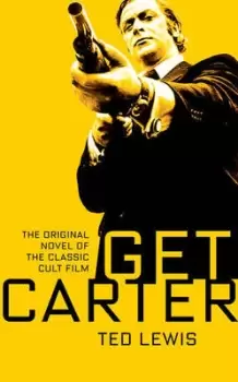 Image of Get Carter - Ted Lewis - Paperback - Used