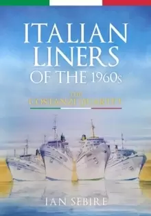 Image of Italian Liners of the 1960s : The Costanzi Quartet