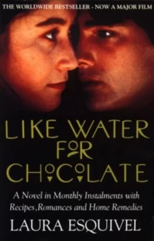 Image of Like Water for Chocolate by Laura Esquivel Paperback