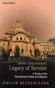Image of Swami Vivekanandas Legacy of Service by Gwilym Beckerlegge Hardback