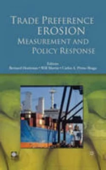 Image of Trade Preference Erosion by Bernard M. Hoekman Hardback