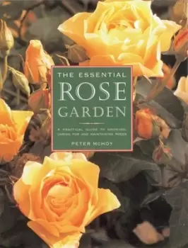 Image of Essential Rose Garden by Peter McHoy