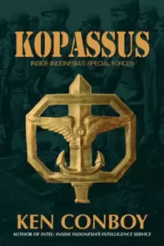 Image of Kopassus by Ken Conboy