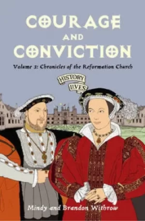 Image of Courage and conviction by Mindy Withrow