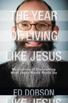 Image of Year of Living like Jesus by Edward G Dobson Paperback