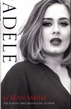 Image of Adele by Sean Smith Hardback