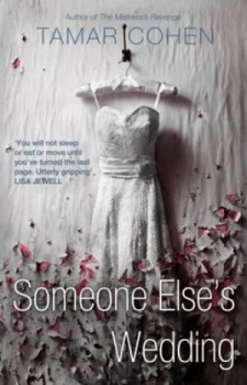 Image of Someone Elses Wedding by Tamar Cohen Paperback