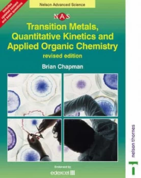 Image of Transition Metals Quantitative Kinetics and Applied Organic Chemistry by Brian Chapman Paperback