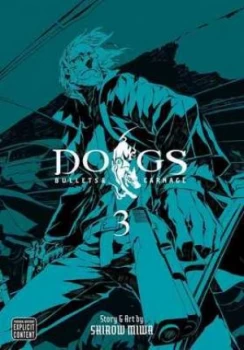 Image of Dogs. Volume 3 by Shirow Miwa Book