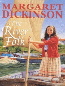 Image of The River Folk by Margaret Dickinson Book