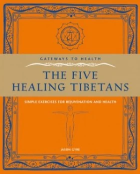 Image of The Five Healing Tibetans by Jason Gyre Paperback