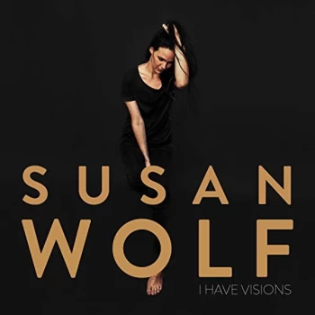 image of Susan Wolf - I Have Visions CD