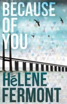 Image of Because of You by Helen Fremont Paperback