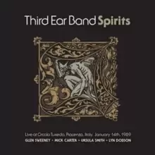 Image of Spirits: Live at Circolo Tuxedo, Piacenza, Italy, January 14th, 1989