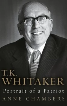 Image of T.K. Whitaker by Anne Chambers Book