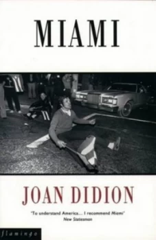 Image of Miami by Joan Didion Paperback