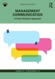 Image of Management Communication : A Case Analysis Approach