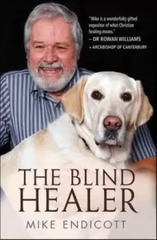 Image of The blind healer by Revd Mike Endicott