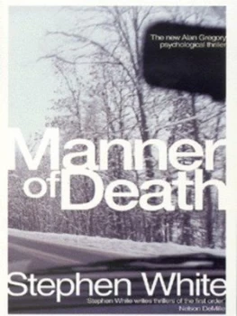 Image of Manner of Death by Stephen White Book