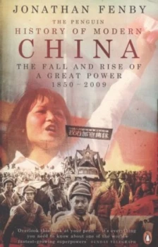 Image of The Penguin History of Modern China by Jonathan Fenby Paperback