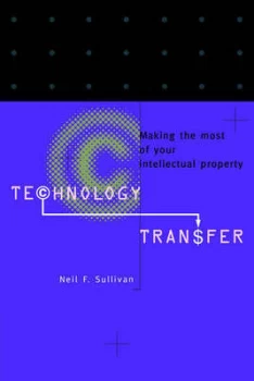 Image of Technology Transfer by Neil F. Sullivan Book