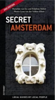 Image of Secret Amsterdam by Marjolijn Van Eys Book
