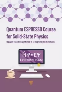 Image of Quantum ESPRESSO Course for Solid-State Physics : A Hands-On Guide