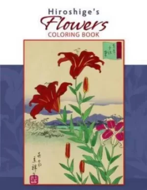Image of Hiroshiges Flowers Color Bk by Hiroshige II