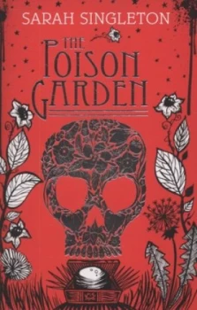 Image of The Poison Garden by Sarah Singleton Book