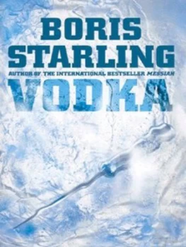 Image of Vodka by Boris Starling Hardback