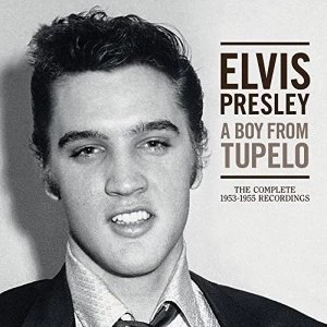 image of Elvis Presley A Boy From Tupel The Complete 1953-1955 Recordings CD