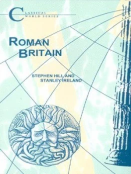 Image of Roman Britain by Stephen Hill and S Ireland Paperback